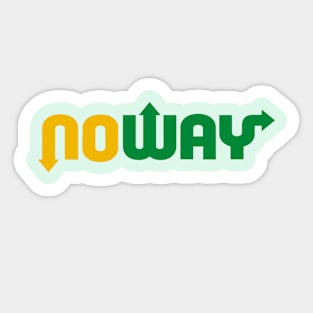 No Way Sticker